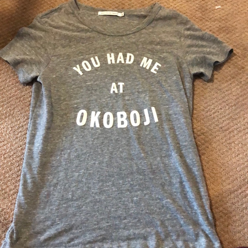 You had me at okoboji grey shirt